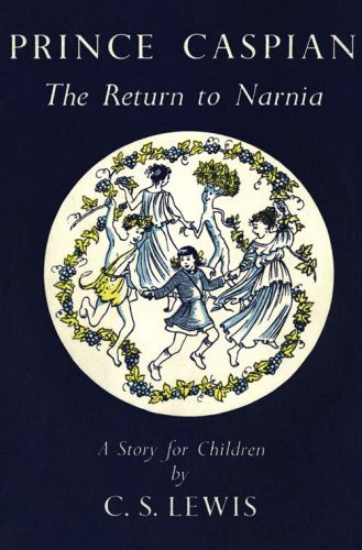 Prince Caspian (The Chronicles of Narnia Facsimile, Book 4): The Return to Narnia by C. S. Lewis (Special Edition, 3 Nov 2008) Hardcover
