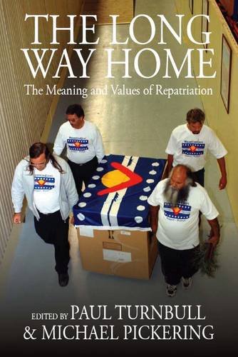 The Long Way Home: The Meaning and Values of Repatriation (Museums and Collections)