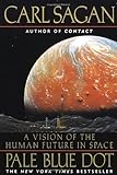 Pale Blue Dot: A Vision of the Human Future in Space