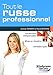 Tout le russe professionnel by 