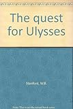 Front cover for the book The Quest For Ulysses by W. B. Stanford