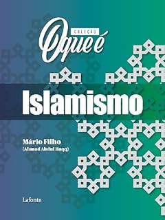 Livro Coleção: O Que É - Islamismo