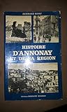 Histoire d'Annonay et de sa région (Histoire des villes de France) by 