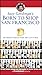 Suzy Gershman's Born to Shop San Francisco: The Ultimate Guide for Travelers Who Love to Shop by Suzy Gershman, Sarah Lahey