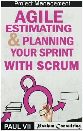 Agile Estimating &amp; Planning Your Sprint with Scrum (agile project management, agile software development, agile development, agile scrum, agile estimating and planning)