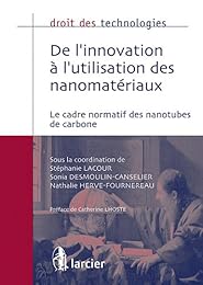De l'innovation à l'utilisation des nanomatériaux