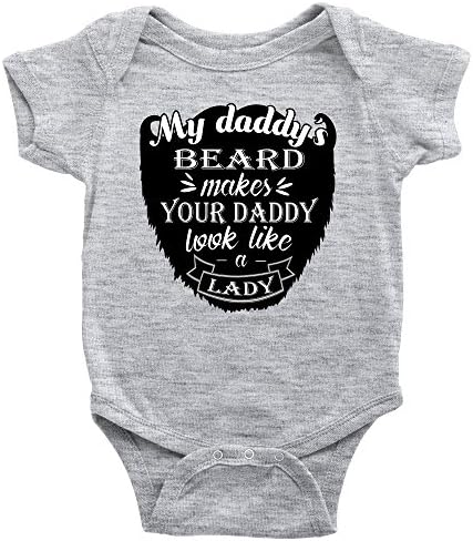 Cutest Baby Bodysuits Unisex My Daddy's Beard Makes Your Daddy Look Like A Lady Infant Creeper