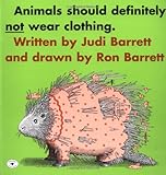 Animals Should Definitely Not Wear Clothing