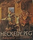 Heckedy Peg (Read Along Ser./Book & Cassette)