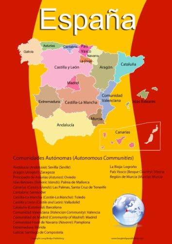 Spanish Language School Poster - Map of Spain with its 17 Autonomous Communities - Wall Chart for Home and Classroom - Spanish and English Text (11x17)