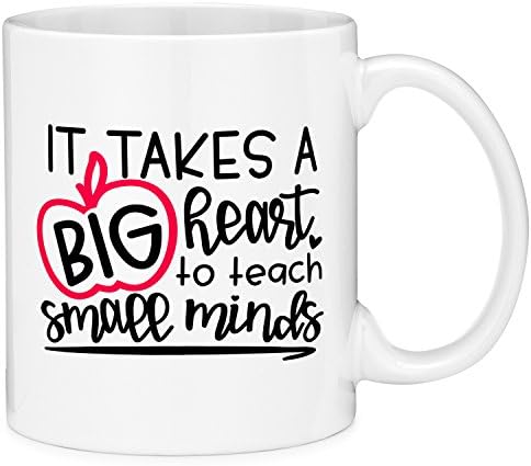 Mugvana 11oz Coffee Mugs Teacher Gift It Takes a Big Heart to Teach Small Minds Quote Novelty Ceramic Coffee Mug Tea Cup with Gift Box