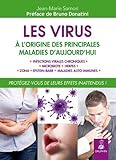 Image de LES VIRUS, A L'ORIGINE DE NOS MALADIES