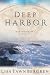 Deep Harbor (Northern Lights Series #2) by 