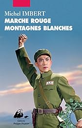 Marche rouge montagnes blanches