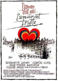 L'amour C'est Gai, L'amour C'est Triste