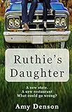 Ruthie's Daughter (Vineyard Seeds) by Amy Denson