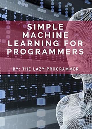 lazy programmer machine learning