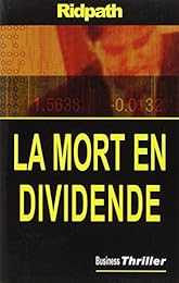 La  mort en dividende
