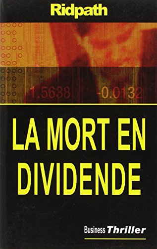 La  mort en dividende