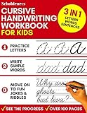 Cursive Handwriting Workbook for Kids: 3-in-1 Writing Practice Book to Master Letters, Words & Sente Cursive Handwriting Workbook for Kids: 3-in-1 Writing Practice Book to Master Letters, Words & Sente