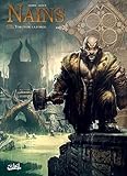 Nains, Tome 11 : Torun de la forge by