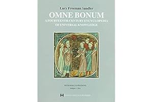 Omne Bonum: A Fourteenth-Century Encyclopedia of Universal Knowledge (Studies in Medieval and Early Renaissance Art History, 18) 2-Volume Set
