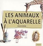 LES ANIMAUX A L'AQUARELLE by 