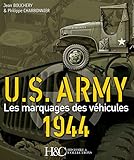 US Army 1944: les marques des véhicules (French Edition) by