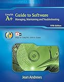 A+ Guide to Software: Managing, Maintaining, and Troubleshooting (Available Titles CourseMate) by Jean Andrews