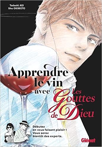 Apprendre Le Vin Avec Les Gouttes De Dieu Amazon Co Uk Agi Tadashi Okimoto Shu 9782344043455 Books