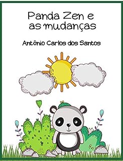 Livro Panda Zen e as mudanças (Coleção Ciência e espiritualidade para crianças Livro 3)