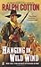 Hanging in Wild Wind (Ralph Cotton Western Series)