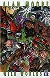 Download Alan Moore: Wild Worlds[ ALAN MOORE: WILD WORLDS ] by Moore, Alan (Author) Aug-01-07[ Paperback ] Kindle Editon
