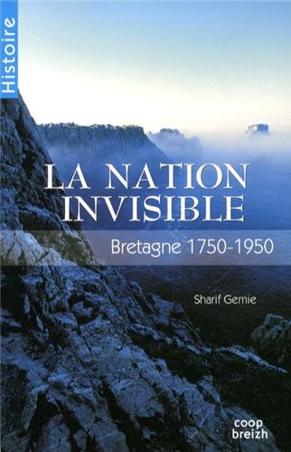 Bretagne, la nation invisible