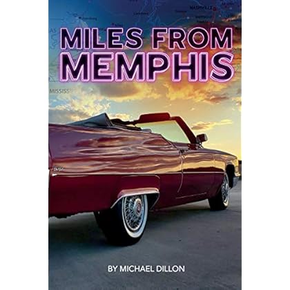 Miles from Memphis Miles from Memphis