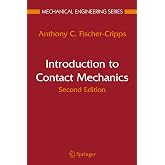 Introduction to Contact Mechanics (Mechanical Engineering Series)