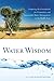 Water Wisdom: Preparing the Groundwork for Cooperative and Sustainable Water Management in the Middle East