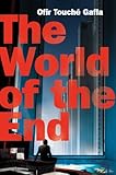 The World of the End