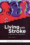 Living With Stroke: A Guide for Families