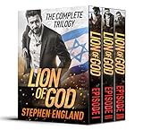 Lion of God: The Complete Trilogy (A Shadow Warriors Prequel Trilogy Book 0) by Stephen England