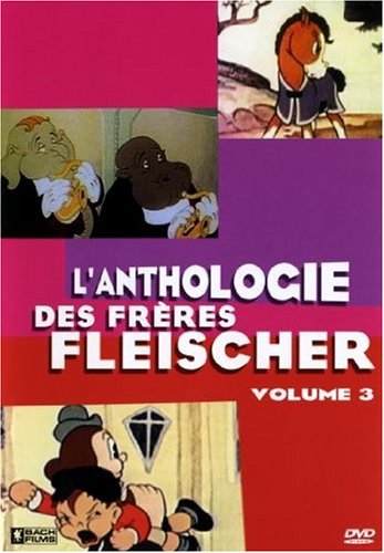 L'anthologie Des Frères Fleischer - Vol.3