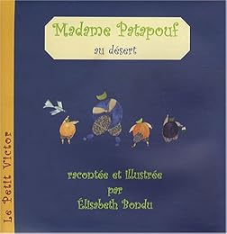 Madame Patapouf au désert