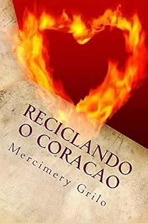 Livro Reciclando o Coração