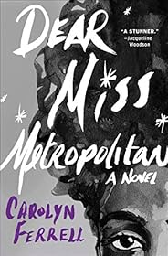 Dear Miss Metropolitan: A Novel