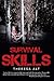 Survival Skills by Theresa Alt