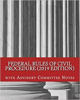 Federal Rules Of Civil Procedure 2019 Edition With Advisory Committee Notes Hse Publishing Co 9781729853771 Amazon Com Books