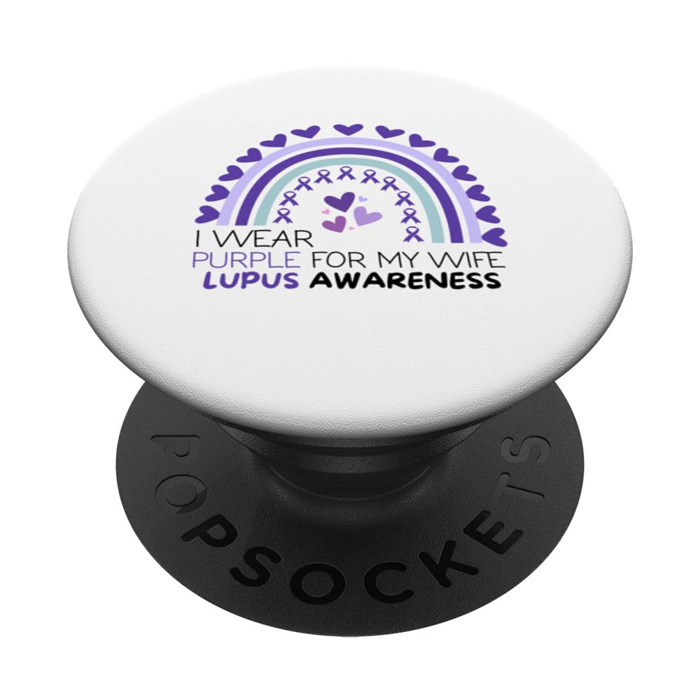 I Wear Purple For My Wife Lupus Awareness 2024 PopSockets Swappable PopGrip