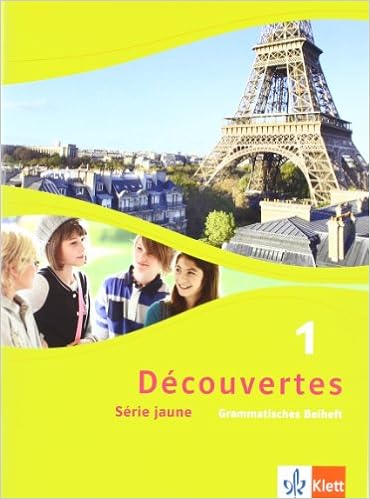 Decouvertes 1 Serie Jaune Grammatisches Beiheft 1 Lernjahr Serie Jaune Ab Klasse 6 Decouvertes Serie Jaune Ab Klasse 6 Ausgabe Ab 2012 Amazon De Clossen Marlene Hildebrandt Rudolf Hiort Gunda Bucher