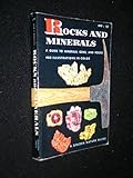 Rocks and Minerals: A Guide to Familiar Minerals, Gems, Ores and Rocks (Golden Nature Guide #24499) (A Golden Nature Guide)