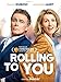 Rolling to You